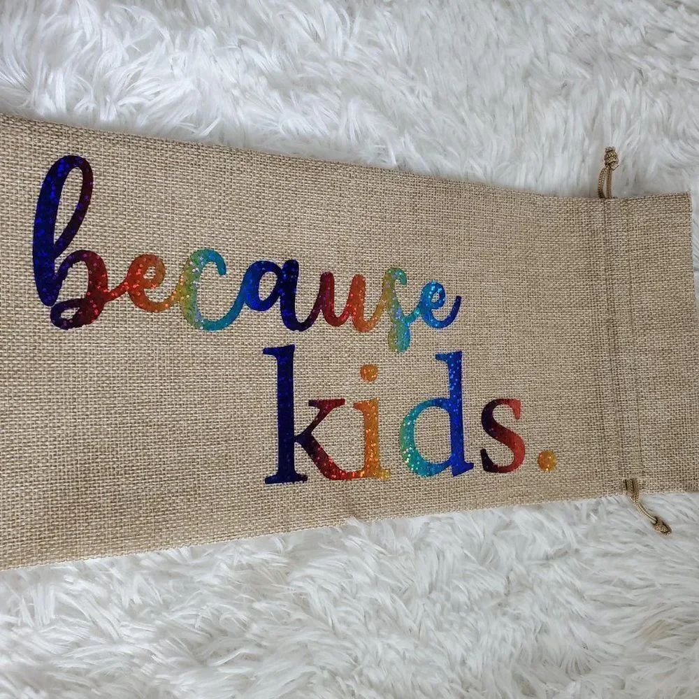 Because Kids Burlap Jute Wine Bag with Drawstrings